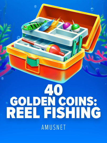 40 Golden Coins: Reel Fishing