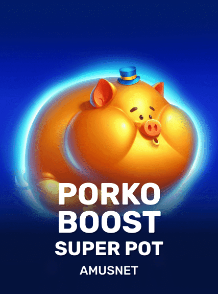 Porko Boost Super Pot